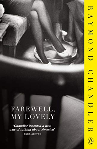 Farewell, My Lovely: Introduction by Colin Dexter (Phillip Marlowe)