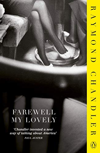 Farewell, My Lovely: Introduction by Colin Dexter (Phillip Marlowe)