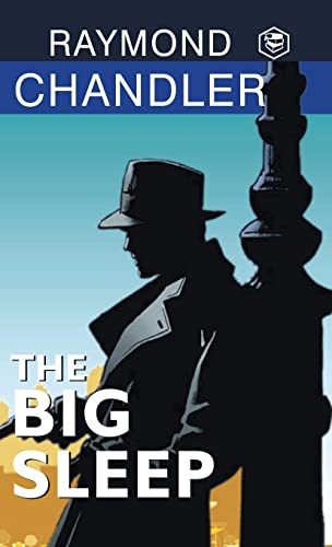 The Big Sleep von SANAGE PUBLISHING HOUSE LLP