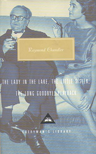 The Lady in the Lake, The Little Sister, The Long Goodbye, Playback: Volume 2 (Everyman's Library CLASSICS)