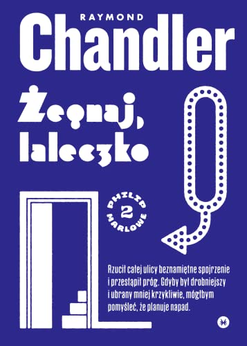 Żegnaj, laleczko Żegnaj, laleczko