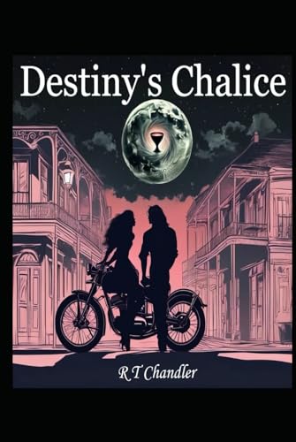 Destiny's Chalice