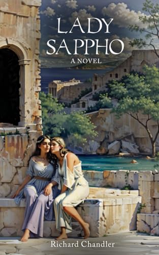 Lady Sappho: A Novel von Independently published