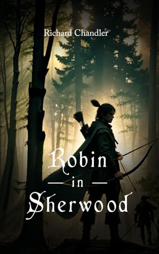 Robin in Sherwood von Independently published
