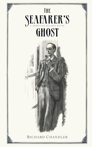 The Seafarer's Ghost: A Sherlock Holmes Novel von Independently published