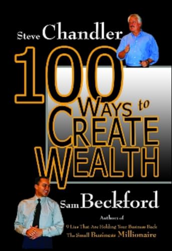 100 Ways to Create Wealth 100 Ways to Create Wealth