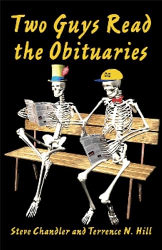 Two Guys Read the Obituaries Two Guys Read the Obituaries