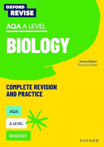 Oxford Revise: AQA A Level Biology Complete Revision and Practice: 4* winner Teach Secondary 2021 awards: With all you need to know for your 2022 assessments von OUP Oxford