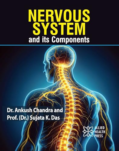 Nervous System and Its Components von Delve Publishing