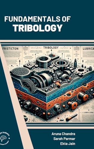 Fundamentals of Tribology von Wordpen Academics