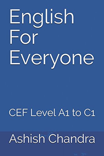 English for Everyone: CEF Level A1 to C1 von Independently published