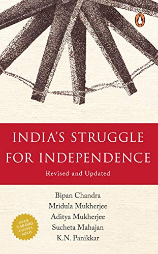 India's Struggle for Independence 1857-1947