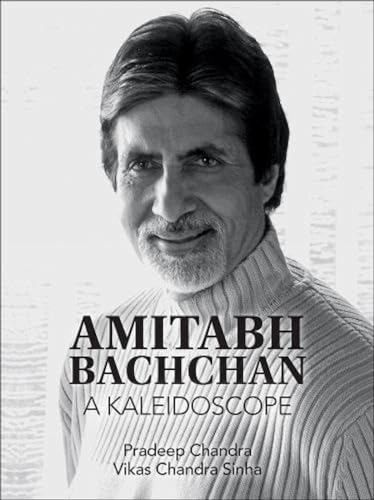Amitabh Bachchan: A Kaleidoscope von Niyogi Books