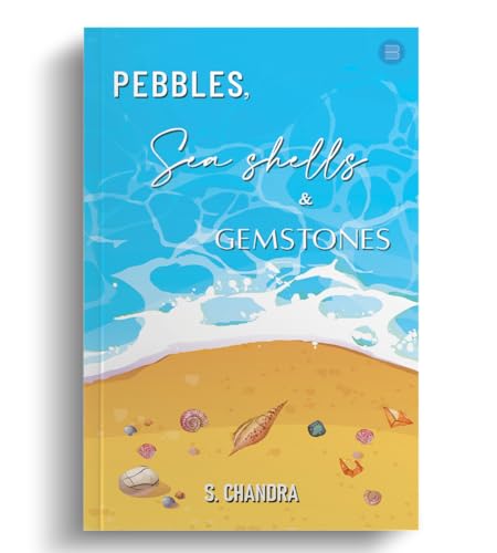 Pebbles, Seashells and Gemstones von BlueRose Publishers