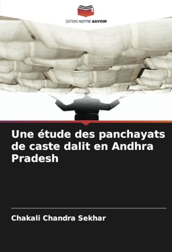 Une étude des panchayats de caste dalit en Andhra Pradesh