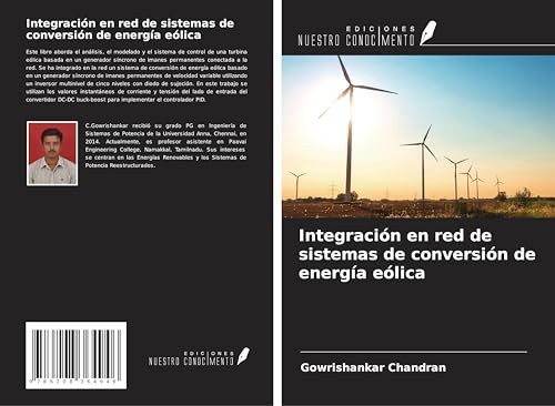 Integración en red de sistemas de conversión de energía eólica von Ediciones Nuestro Conocimiento