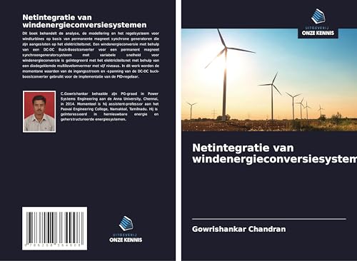 Netintegratie van windenergieconversiesystemen von Uitgeverij Onze Kennis