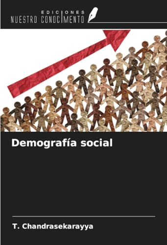 Demografía social von Ediciones Nuestro Conocimiento