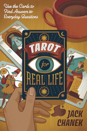 Tarot for Real Life: Use the Cards to Find Answers to Everyday Questions von Llewellyn Publications,U.S.
