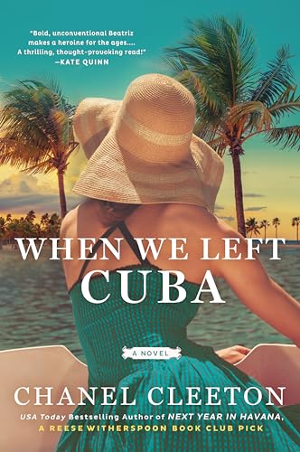 When We Left Cuba: A Novel