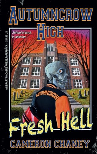 Fresh Hell (Autumncrow High) von Independently published