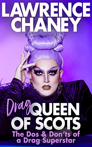 (Drag) Queen of Scots: The hilarious and heartwarming memoir from the UK’s favourite drag queen von Bantam Press