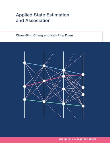 Applied State Estimation and Association (MIT Lincoln Laboratory Series) von MIT Press