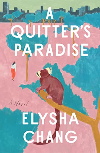 A Quitter's Paradise: A Novel von Zando