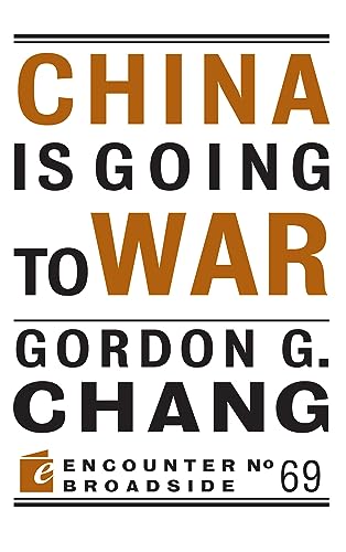 China is Going to War (Encounter Broadside, 70)