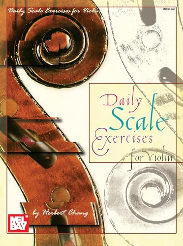 Daily Scale Exercises for Violin von Mel Bay Publications