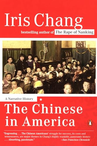 The Chinese in America: A Narrative History von Penguin Books