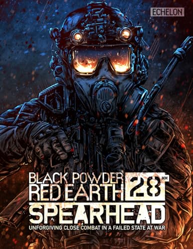Black Powder Red Earth 28mm: Spearhead
