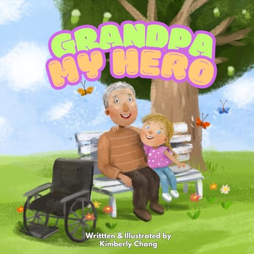 Grandpa, My Hero: A Heartwarming Tale of Love, Courage, and Family von Staten House