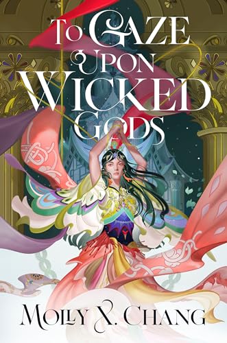 To Gaze Upon Wicked Gods (Gods Beyond the Skies)