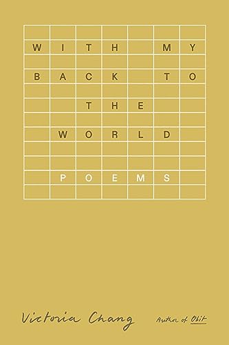 With My Back to the World: Poems von Farrar, Straus and Giroux