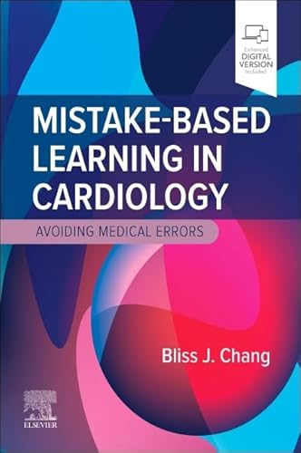 Mistake-Based Learning in Cardiology: Avoiding Medical Errors von Elsevier