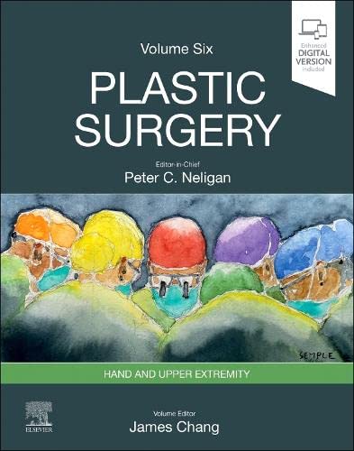 Plastic Surgery: Volume 6: Hand and Upper Limb (Plastic Surgery, 6) von Elsevier