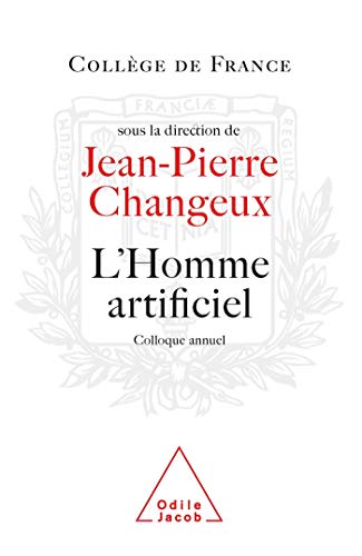 L'Homme artificiel: Travaux du Collège de France von JACOB