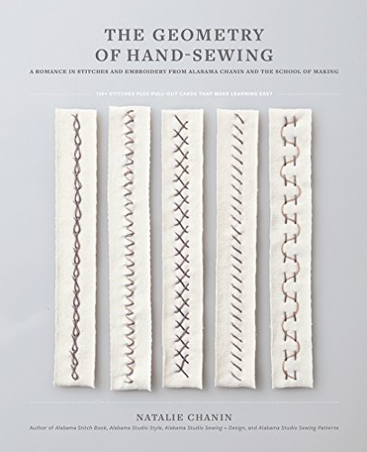 The Geometry of Hand-Sewing: A Romance in Stitches and Embroidery from Alabama Chanin and The School of Making (Alabama Studio) von Abrams Books