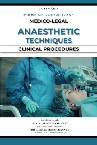 MEDICO-LEGAL | ANAESTHETIC TECHNIQUES | CLINICAL PROCEDURES (MEDICO-LEGAL SERIES) von Independently published