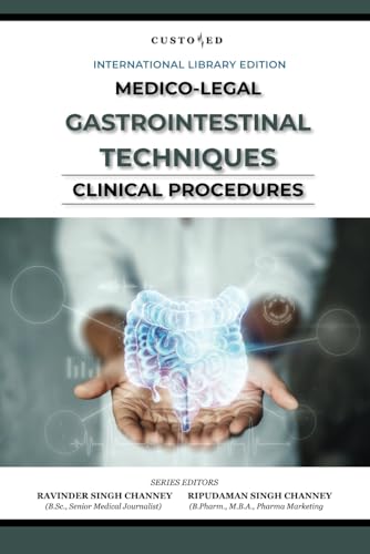 MEDICO-LEGAL | GASTROINTESTINAL TECHNIQUES | CLINICAL PROCEDURES (MEDICO-LEGAL SERIES) von Independently published