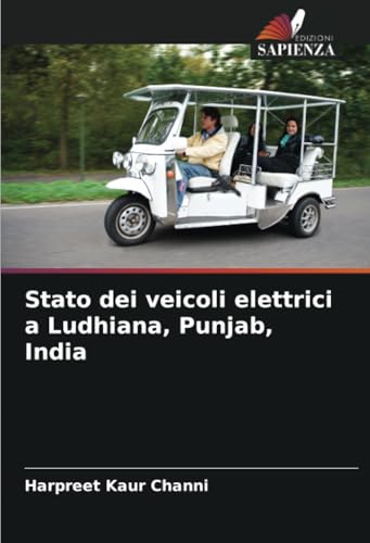 Stato dei veicoli elettrici a Ludhiana, Punjab, India von Edizioni Sapienza