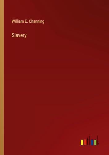 Slavery von Outlook Verlag