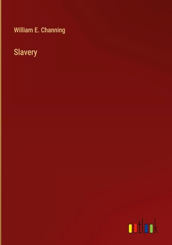 Slavery von Outlook Verlag
