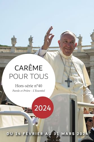 Carême pour tous 2024: Avec le pape François von ARTEGE PRESSE