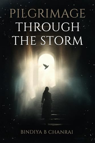 Pilgrimage Through the Storm von Serapis Bey Publishing