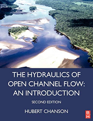 Hydraulics of Open Channel Flow von Butterworth-Heinemann