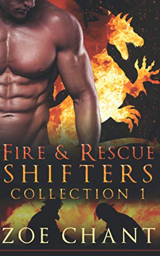 Fire & Rescue Shifters Collection 1: Books 1-3 (Fire & Rescue Shifters Series Box Set, Band 1)