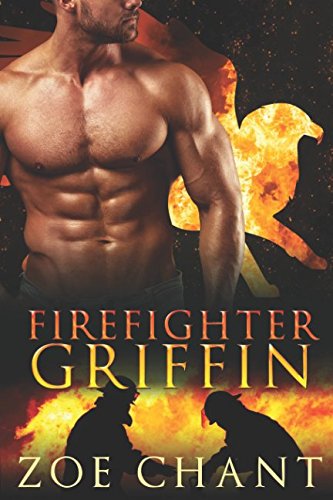 Firefighter Griffin (Fire & Rescue Shifters, Band 3)