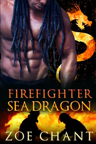 Firefighter Sea Dragon (Fire & Rescue Shifters)